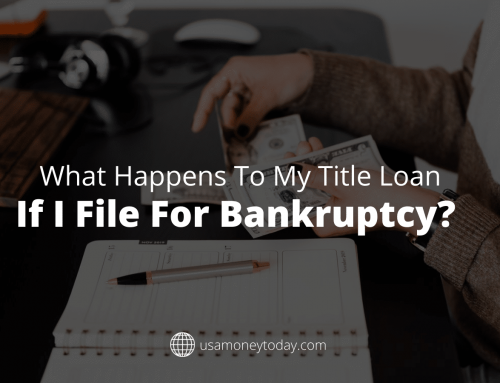 What Happens to My Title Loan if I File for Bankruptcy?