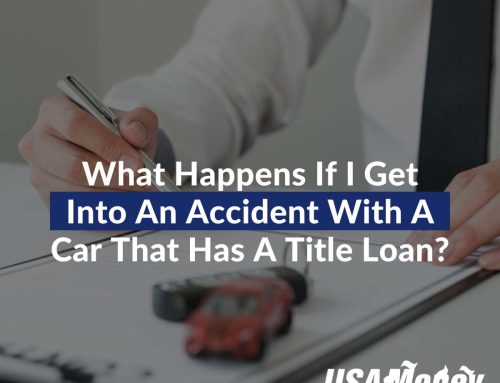 What Happens If I Get Into An Accident With A Car That Has A Title Loan?
